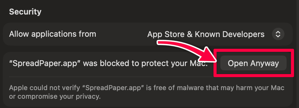 The Security section of System Settings, Privacy and Security, reading: "SpreadPaper.app" was blocked to protect your Mac, with an Open Anyway button beside it.